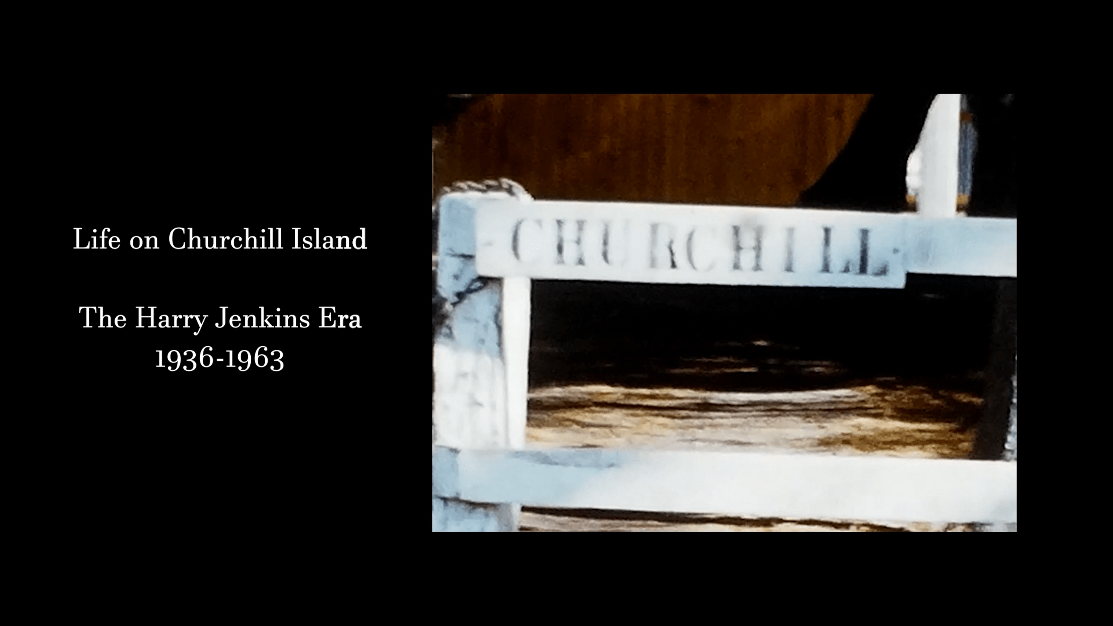 Video - Life on Churchill Island